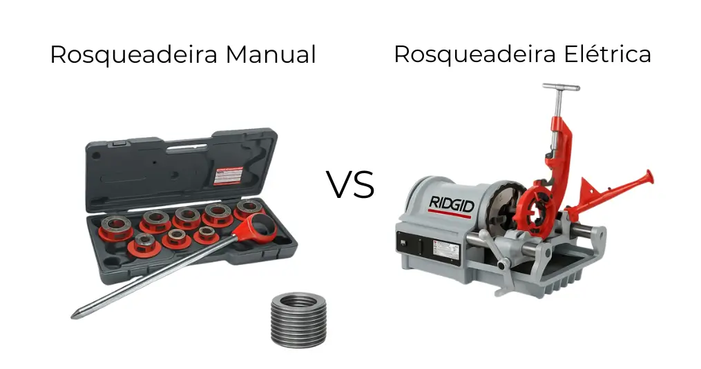 rosqueadeira- manual-vs-eletrica rosqueadeira- manual-vs-eletrica